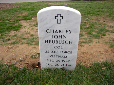 Charles John Heubusch, COL, US Air Force, Vietnam,  Dec 25 1942, Aug 26, 2006